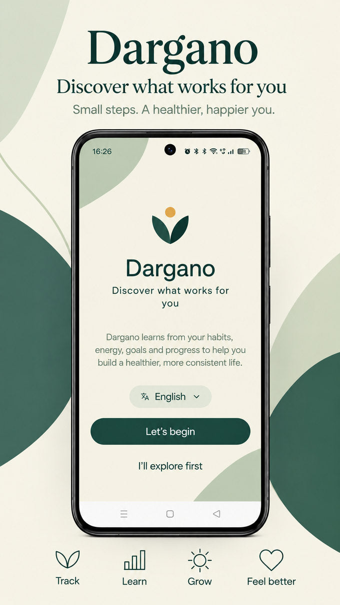 Dargano's welcome screen on a phone, under the line 'Discover what works for you', with icons for Track, Learn, Grow and Feel better.